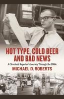 Hot Type, Cold Beer and Bad News