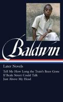 James Baldwin - Later Novels