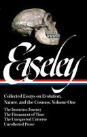 Collected Essays on Evolution, Nature, and the Cosmos