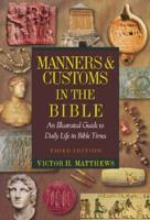 Manners and Customs in the Bible