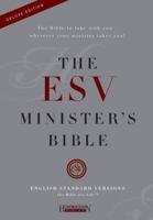 The ESV Minister's Bible