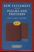 KJV New Testament With Psalms and Proverbs