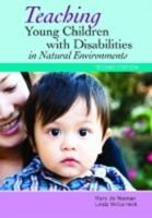 Teaching Young Children With Disabilities in Natural Environments