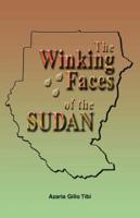 The Winking Faces of the Sudan