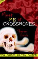 Meet Me at Crossbones