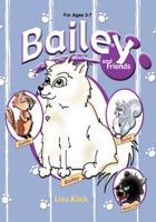 Bailey and Friends