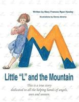 Little L and the Mountain
