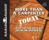 More Than a Carpenter Today