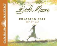 Breaking Free Day by Day