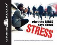 What the Bible Says About Stress