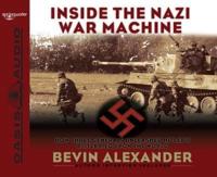 Inside the Nazi War Machine