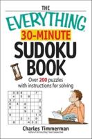 The "Everything" 30-Minute Sudoku Book