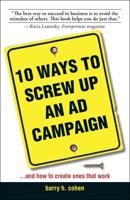 10 Ways to Screw Up an Ad Campaign