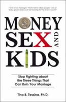 Money, Sex, and Kids