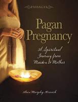 Pagan Pregnancy