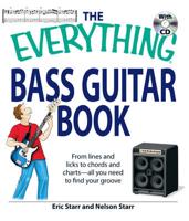 The Everything Bass Guitar Book With CD