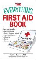 The Everything First Aid Book