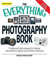 The Everything Photography Book