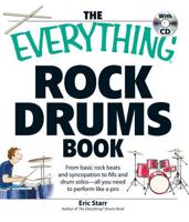 The Everything Rock Drums Book With CD