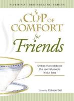 A Cup of Comfort for Friends