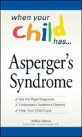 When Your Child Has Asperger's Syndrome