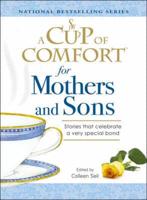 A Cup of Comfort for Mothers and Sons