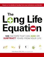 The Long Life Equation