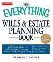 The Everything Wills & Estate Planning Book