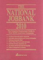 National Jobbank 2010: The Complete Employment Guide to Over 20,000 American Companies