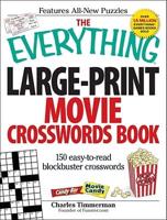 The Everything Large-print Movie Crosswords Book