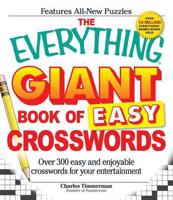 The Everything Giant Book of Easy Crosswords