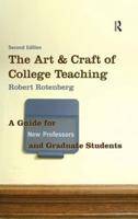 The Art & Craft of College Teaching