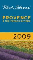 Rick Steves' Provence and The French Riviera 2009
