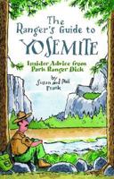 The Ranger's Guide to Yosemite