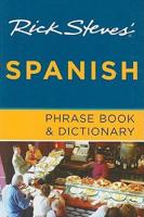 Rick Steves' Spanish Phrase Book and Dictionary