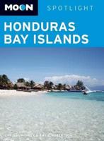 Moon Spotlight Honduras Bay Islands