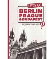 Let's Go Berlin, Prague & Budapest