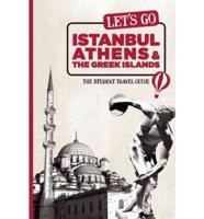 Let's Go Istanbul, Athens & The Greek Islands