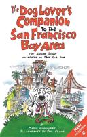 The Dog Lover's Companion to the San Francisco Bay Area