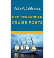 Rick Steves' Mediterranean Cruise Ports