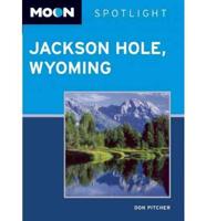 Moon Spotlight Jackson Hole, Wyoming