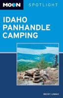 Moon Spotlight Idaho Panhandle Camping