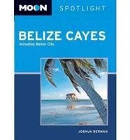 Moon Spotlight Belize Cayes