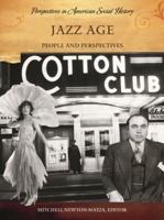 Jazz Age: People and Perspectives