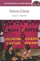 Sexual Crime: A Reference Handbook