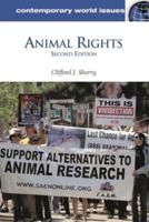 Animal Rights: A Reference Handbook