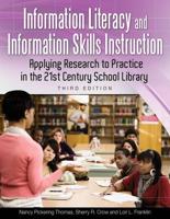 Information Literacy and Information Skills Instruction