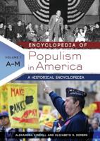 Encyclopedia of Populism in America