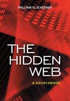 The Hidden Web: A Sourcebook