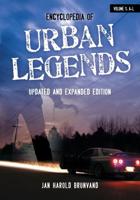 Encyclopedia of Urban Legends, Updated and Expanded Edition